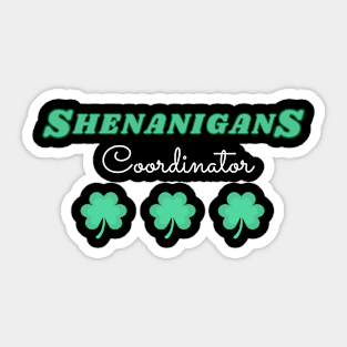 sheanigans squad - st patrick day Sticker